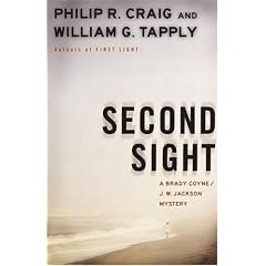 Second Sight: A Brady Coyne and J.W. Jackson Mystery (Brady Coyne and J. W. Jackson Novels)
