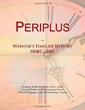 Periplus: Websters Timeline History, 350BC - 2007