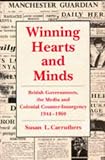Books : Winning Hearts and Minds: British Governments, the Media and Colonial Counter-insurgency, 1944-60