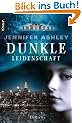 Immortal. Dunkle Leidenschaft: Roman