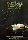 The Quotable Lawyer (Facts on File)