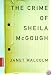 Crime of Sheila McGough, The