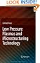 Low Pressure Plasmas and Microstructuring Technology
