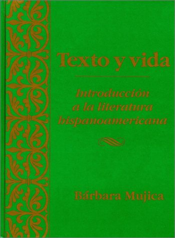 Texto y vida: Introdución a la literatura hispanoamericana (Spanish Edition) under The Books Store