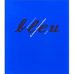 Bleu histoire d'une couleur