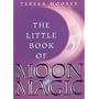 The Little Book of Moon Magic