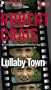 Lullaby Town (Elvis Cole/Joe Pike Series)