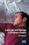 Language and Ideology in Children's Fiction (Language in Social Life Series)
