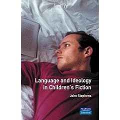 Language and Ideology in Children's Fiction (Language In Social Life)