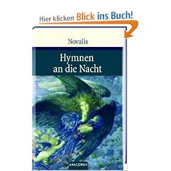 Hymnen an die Nacht. Hymnen, Lieder und andere Gedichte