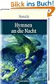 Hymnen an die Nacht. Hymnen, Lieder und andere Gedichte