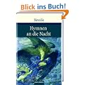 Hymnen an die Nacht. Hymnen, Lieder und andere Gedichte