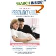 Dr. Spock's Pregnancy Guide: Take Charge Parenting Guides by Marjorie Greenfield