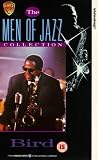 Bird (The Men of Jazz Collection) (1988) [VHS]