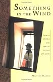 Something in the Wind: Spirits, Spooks and Sprites of the San Juans