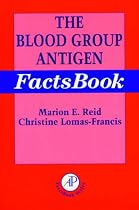 The Blood Group Antigen FactsBook