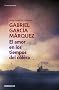 El Amor En Los Tiempos Del Colera