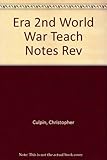 The era of the Second World War. Teacher's notes