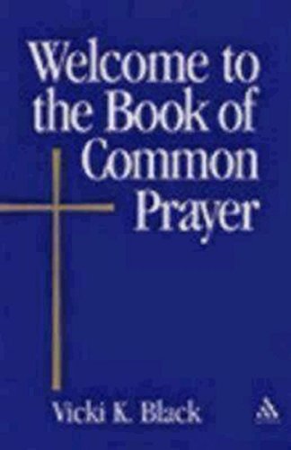 Welcome to the Book of Common Prayer (Welcome to the Episcopal Church)