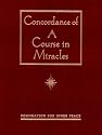 Concordance of 'A Course in Miracles': A Complete Index