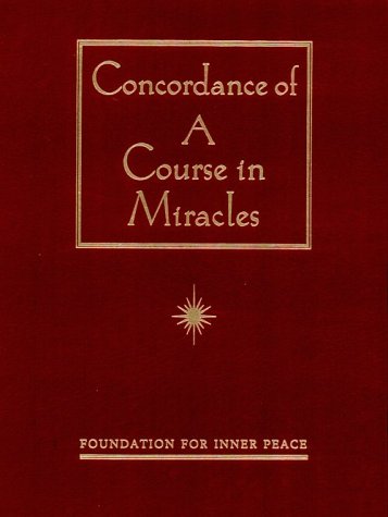 Cover image : Concordance of a Course in Miracles: A Complete Index (Arkana)