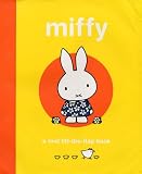 Miffy: A First Lift the Flap Book (Miffy)