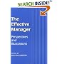 The Effective Manager: Perspectives and Illustrations (Published in association with The Open University)