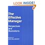 The Effective Manager: Perspectives and Illustrations (Published in association with The Open University)