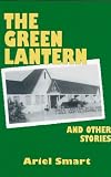  : The Green Lantern & Other Stories