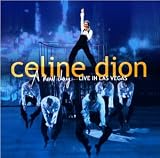 Revue Céline Dion  / A New Day ... Live In Las Vegas - Edition collector (inclus un CD et un DVD)