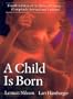 A Child Is Born