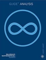 Guide to Analysis (Macmillan Mathematical Guides)