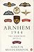 Arnhem 1944: The Airborne Battle, 17-26 September (Penguin History)
