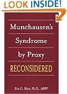 Munchausen's Syndrome by Proxy Reconsidered