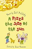 A Pizza the Size of the Sun