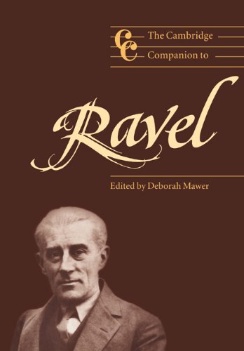 The Cambridge Companion to Ravel (Cambridge Companions to Music)