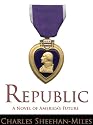 Republic: A Novel of America's Future