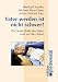 Vater werden ist nicht schwer?: Zur neuen Rolle des Vaters rund um die Geburt bei Bücher zum Namen: 41GCl65qm6L._SL75_