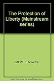 The protection of liberty