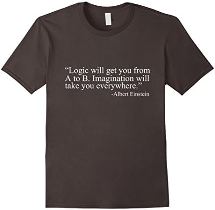 Albert Einstein Famous Logic Quote From A To B T-Shirt - Male Large - Asphalt