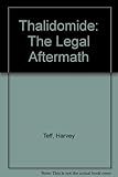 Thalidomide : the legal aftermath