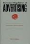 European Regulation of Advertising: Supranational Regulation of Advertising in the European Economic Community