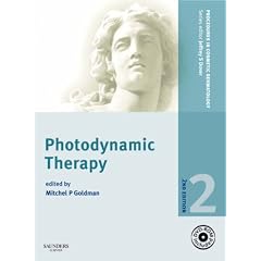 Procedures in Cosmetic Dermatology Series: Photodynamic Therapy (Procedures in Cosmetic Dermatology)