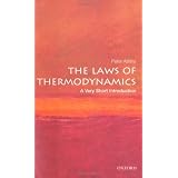The Laws of Thermodynamics: A Very Short Introduction (Very Short Introductions)