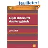 Le�ons particuli�res de culture g�n�rale