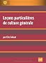 Le�ons particuli�res de culture g�n�rale