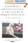 Diplomacy and Disillusion At the Court of Margaret Thatcher: An Insider's View