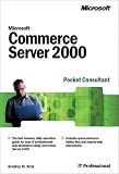 Microsoft  Commerce Server 2000 Pocket Consultant (Pro-Administrator's)