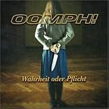 Oomph! -  Wahrheit Oder Pflicht