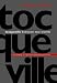 Tocqueville between Two Worlds: The Making of a Political and Theoretical Life